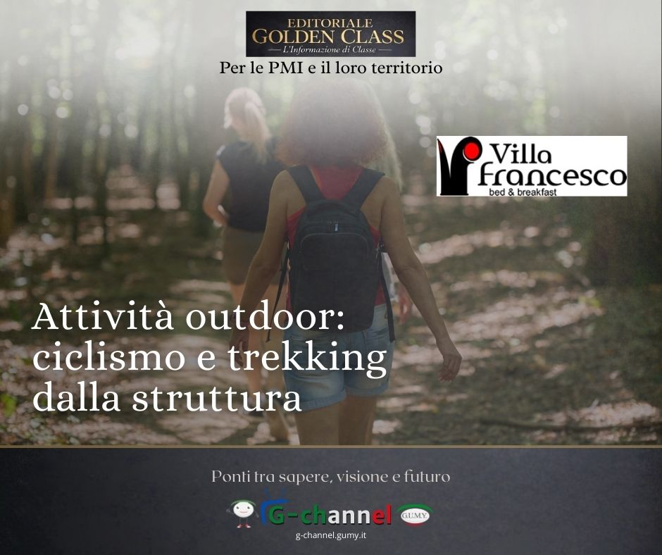 Attività outdoor: ciclismo e trekking dalla nostra Villa Francesco